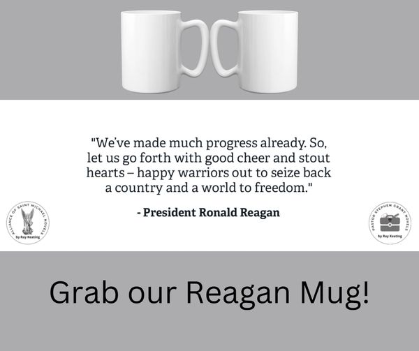 President Ronald Reagan Mug - Happy Warriors and Freedom Quote