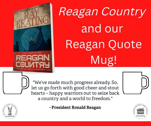 Reagan Country and Reagan "Happy Warriors and Freedom" Quote Mug