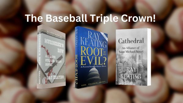 Baseball Triple Crown - Murderer’s Row, Root of All Evil? and Cathedral - Signed by the Author