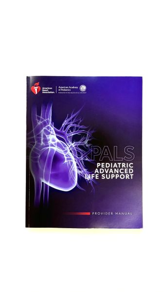 UTMB PA PALS Initial (Pediatric Advanced Cardiovascular Life Support)