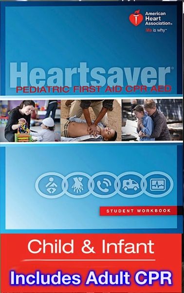 The Pediatric Heartsaver First Aid + CPR AED (Includes Manual) Group Discount Available!