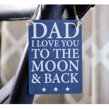 DAD MOON & BACK MINI METAL SIGN, 9CM