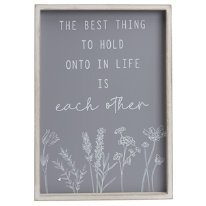 The best thing to hold... Framed Sign