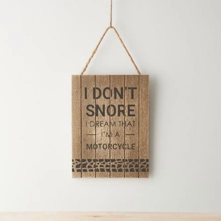 I DON'T SNORE... WOODEN SIGN