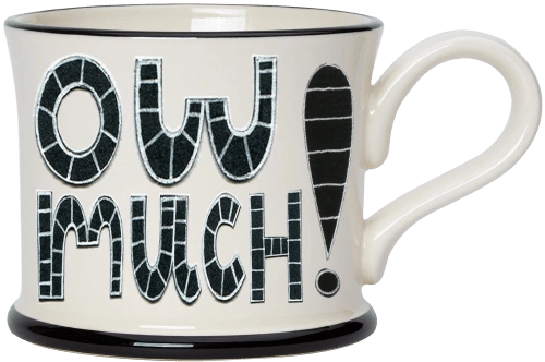 Ow Much! Mug from moorland pottery