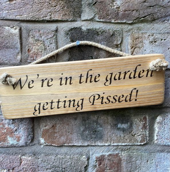 We're in the Garden getting.... Sign