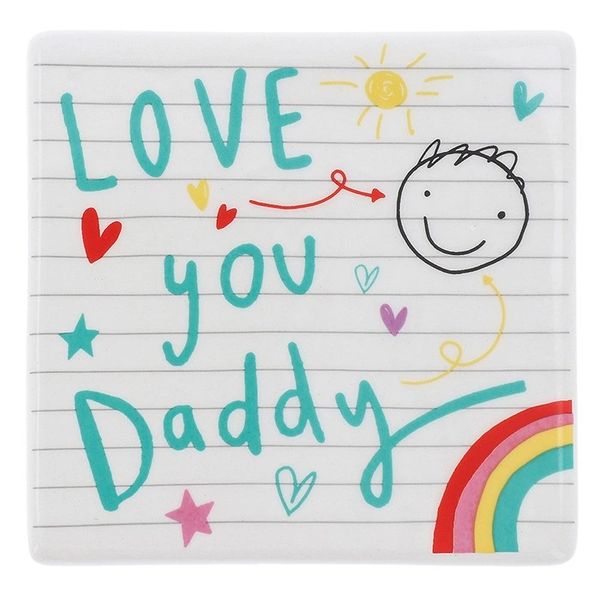 Love You Daddy Ceramic Coaster