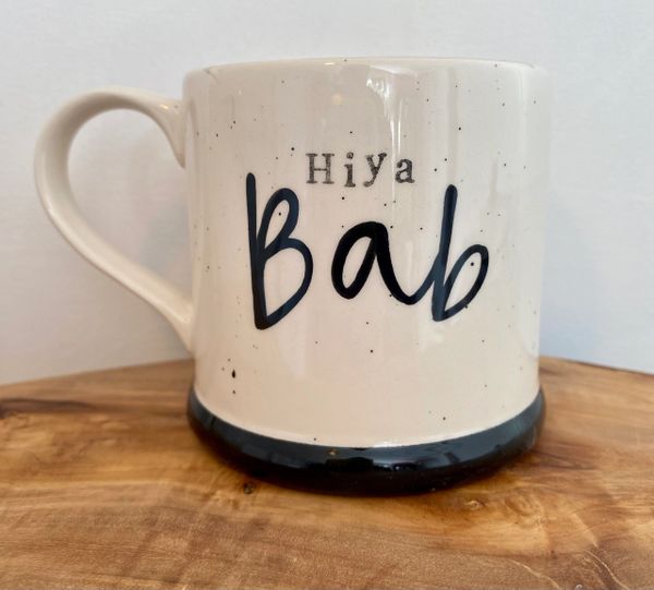 Hiya Bab - Country Style Mug