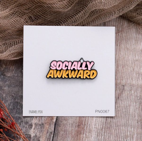 Socially awkward Enamel Pin