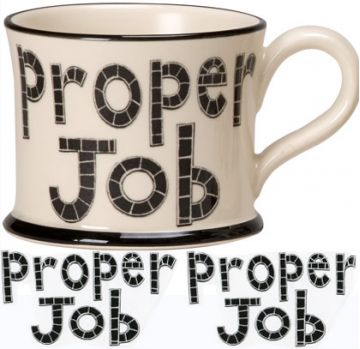 Proper Job Mug by Moorland Pottery
