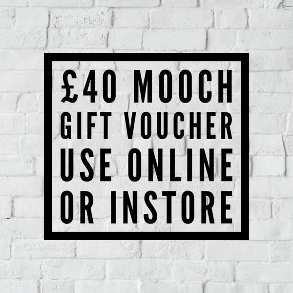 MOOCH GIFT VOUCHER - £40.00