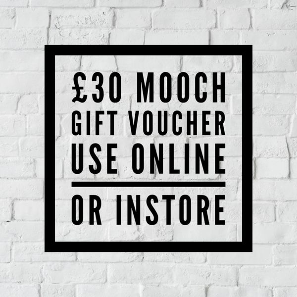 MOOCH GIFT VOUCHER £30.00