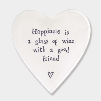 Happiness is a glass of wine with a good friend coaster