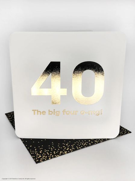 40TH (GOLD FOILED) BIRTHDAY AGE CARD QU030