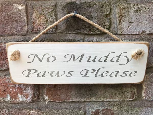 No Muddy Paws Please Sign