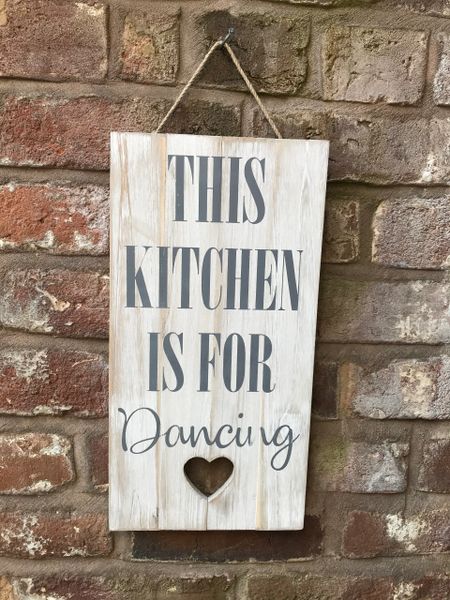 This Kitchen is for Dancing Sign