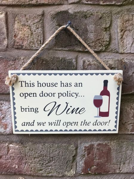 House Door Policy Wine Sign