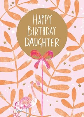 Happy Birthday Daughter PS