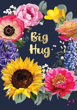 Big Hug Floral Card