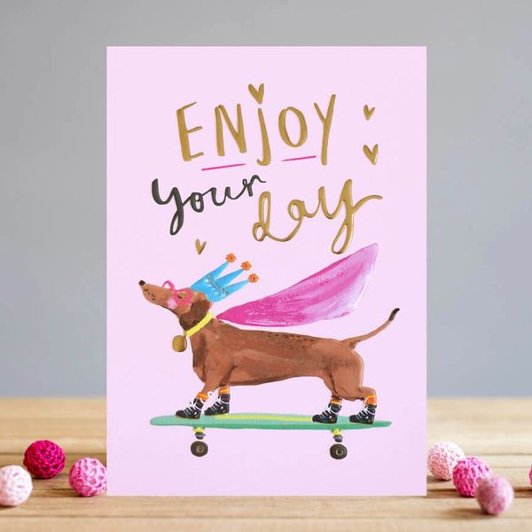 Enjoy your day dog ts017