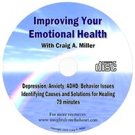 Improving Your Emotional Health CD by Craig Miller