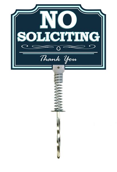 NO SOLICITING Yard Sign on metal spring and spike