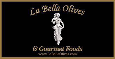 La Bella Olives Gourmet Foods