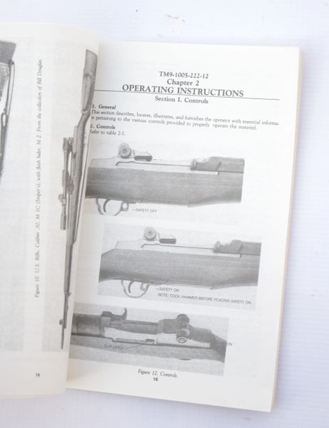 Rifle Caliber .30 M1 Garand Rifle Operator Maintenance Manual TM9-1005-222-12
