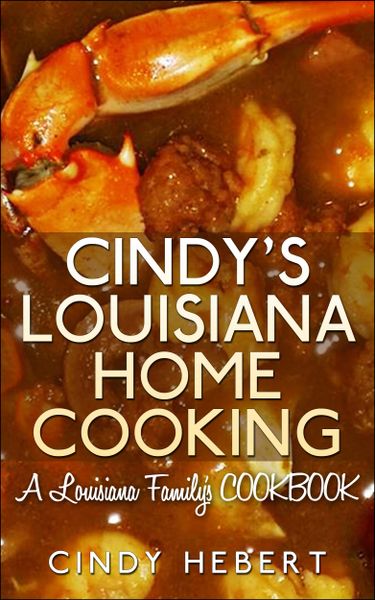 Cajun Cooking (Book 1) - From the kitchens of south Louisiana