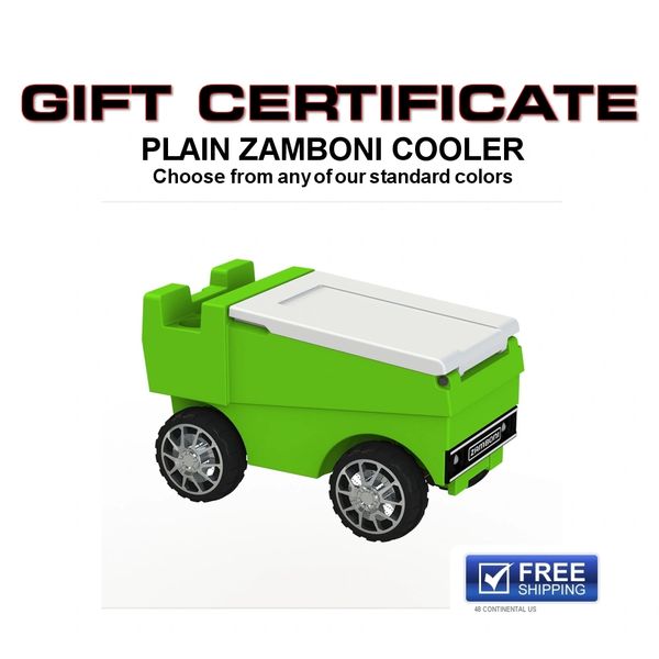 PLAIN RC ZAMBONI Gift Certificate C3 Custom Coolers