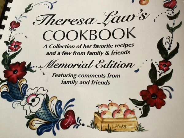 Theresa Law Memorial Cookbook