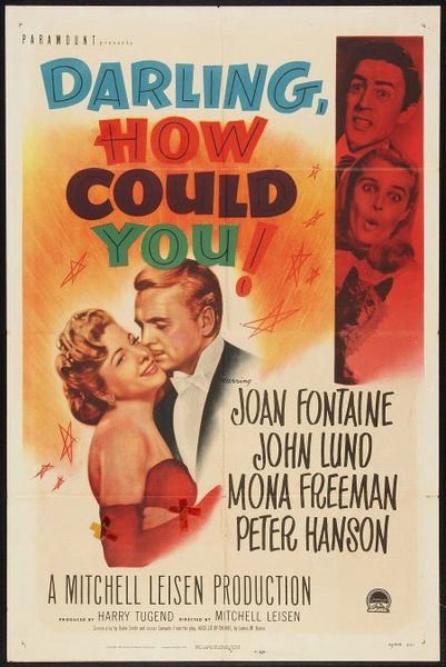 Darling, How Could You? Joan Fontaine, John Lund, Mona Freeman (1951)