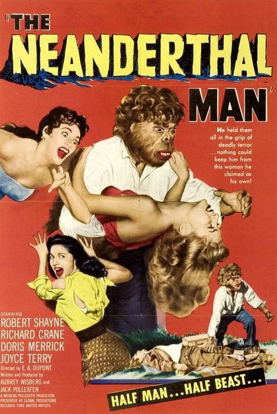 Neanderthal Man (1953) Robert Shayne, Joyce Terry, Richard Crane, Beverly Garland