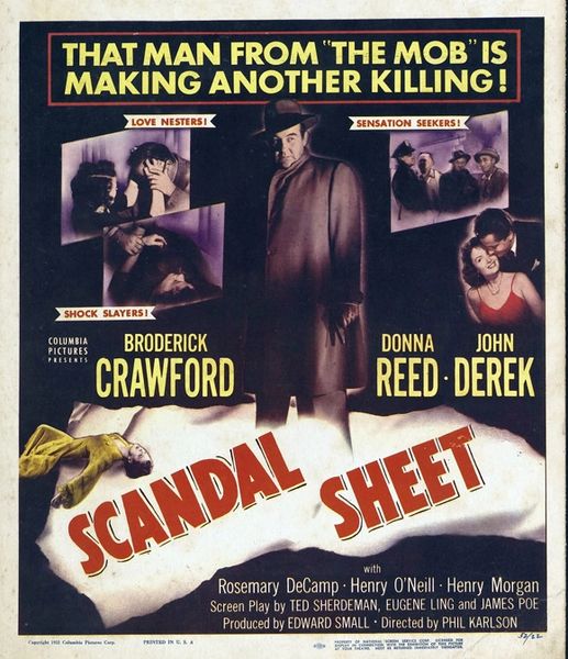 Scandal Sheet (1952) Broderick Crawford, Donna Reed, John Derek, Henry Morgan