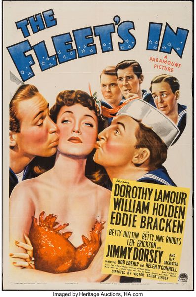 Fleet’s In (1942) William Holden, Dorothy Lamour, Betty Hutton