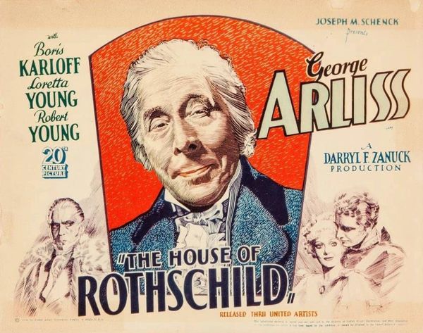 House of Rothschild (1934) George Arliss, Loretta Young, Robert Young, Boris Karloff, C. Aubrey Smith