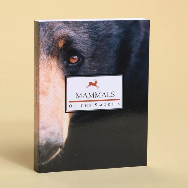 Book - Mammals of the Smokies by Edward Pivorun, Michael Harvey, Frank T. van Manen, Michael Pelton, Joseph Clark, Kim Delozier and Bill Stiver