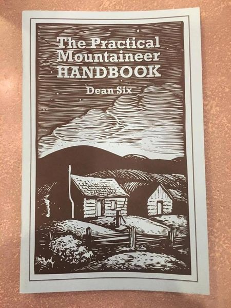 The Practical Mountaineer Handbook by Dean Six