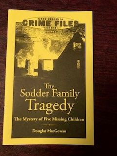 WV Crime Files "The Sodder Family Tragedy"