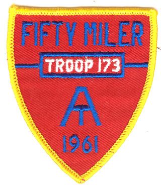 BOY SCOUTS FIFTY MILER PATCH TROOP 173 - 1961