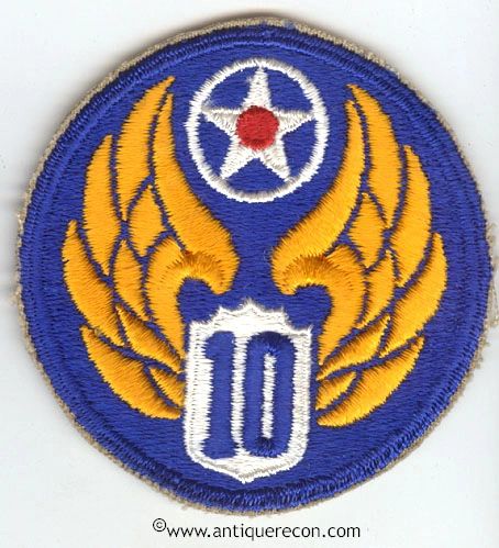 WW II US ARMY 10th AIR FORCE PATCH