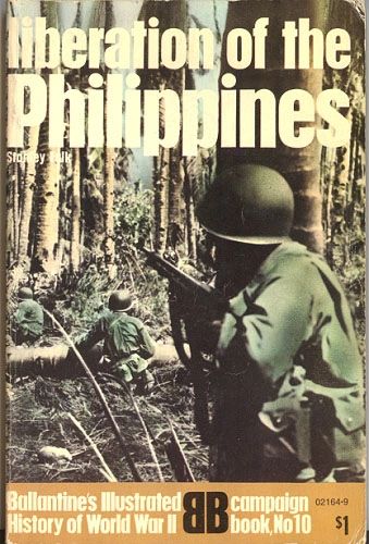 LIBERATION OF THE PHILIPPINES - BALLENTINE'S CAMPAIGN BOOK 10 - FALK