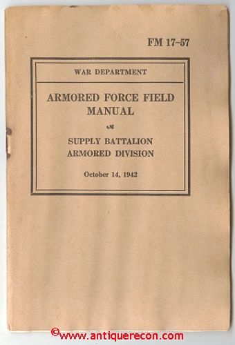US ARMY FM 17-57 SUPPLY BATTALION ARMORED DIVISION - 1942