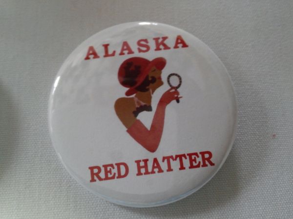 Alaska Red Hatter Button-B