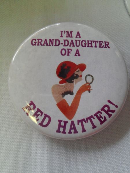 I'm A Grand-Daughter of a Red Hatter Button