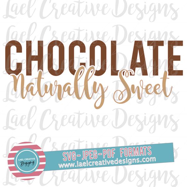 Download Chocolate Naturally Sweet Svg