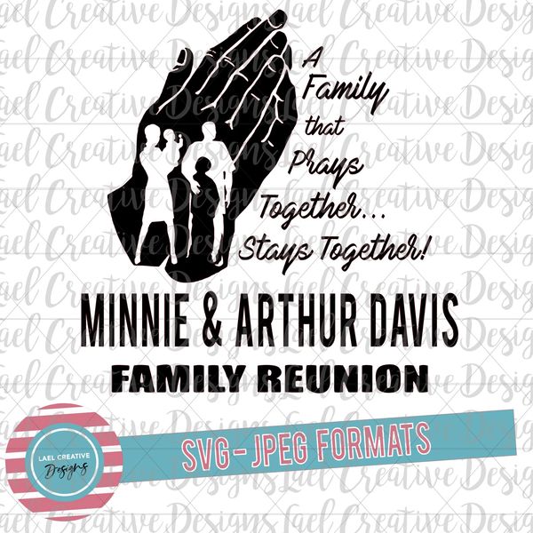 Free 122 We Are Family Reunion Svg SVG PNG EPS DXF File