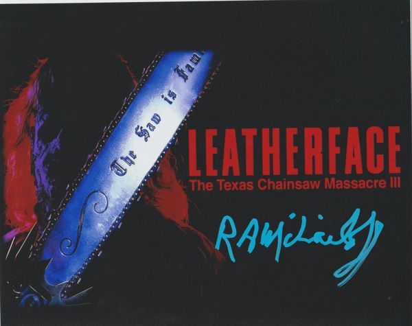 R.A. Mihailoff autograph 8x10, Leatherface, Texas Chainsaw Massacre III