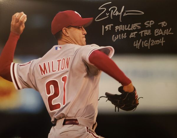 Eric Milton autograph 11x14, Philadelphia Phillies, Cool Inscription