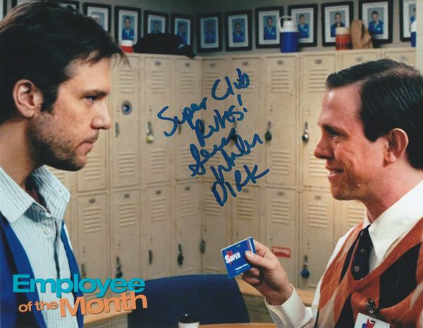 Sean Whalen autograph 8x10, Employee of the Month, Dirk inscription